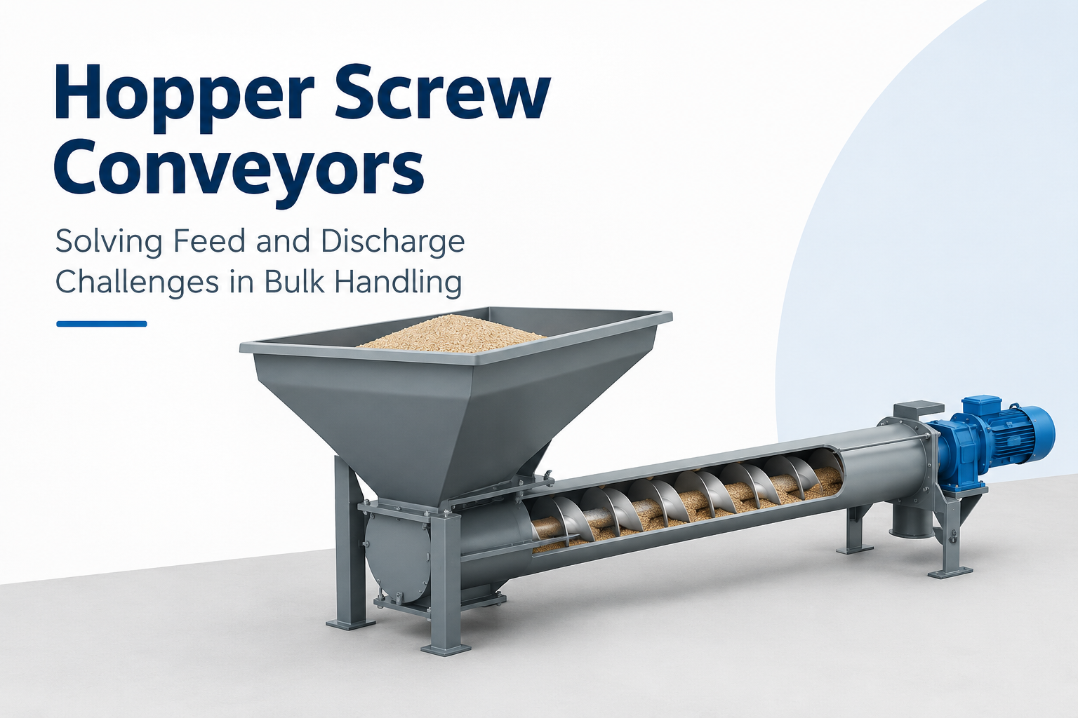 Hopper Screw Conveyors: Solving Feed and Discharge Challenges in Bulk Handling